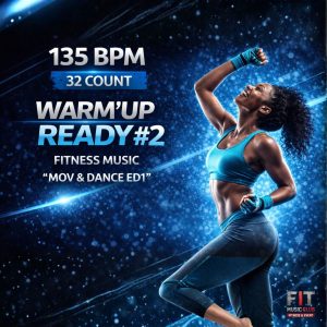 Warm'up Ready - Mov & Dance